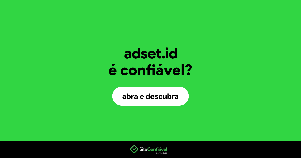 O site adset.id é confiável?