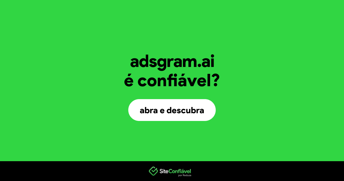 O site adsgram.ai é confiável?