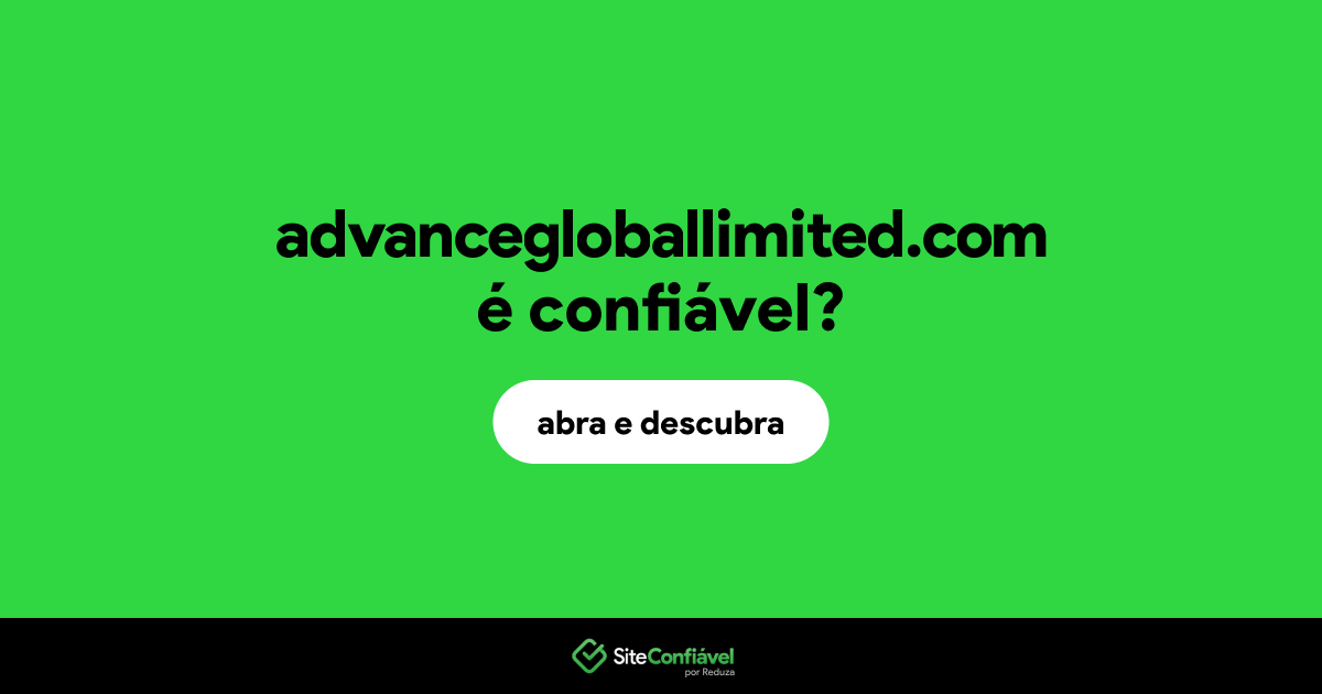 O site advancegloballimited.com é confiável?