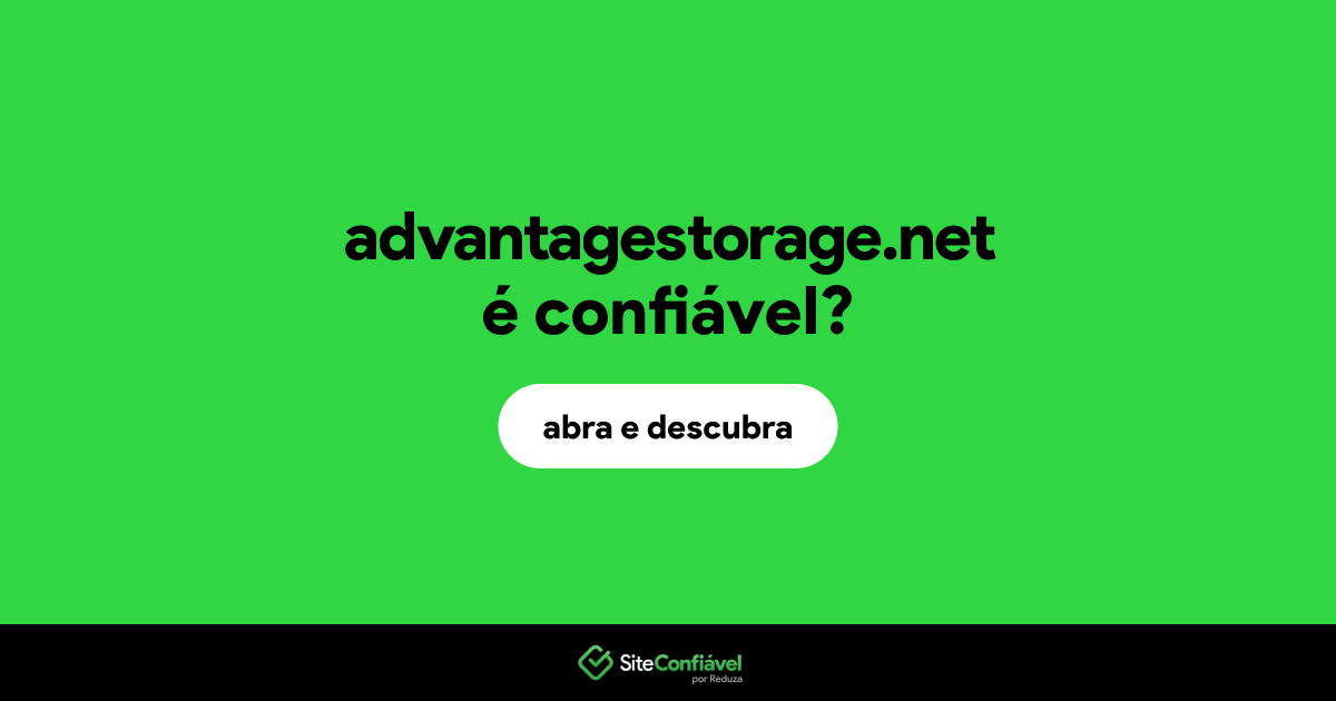 O site advantagestorage.net é confiável?