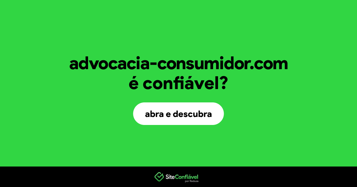 O site advocacia-consumidor.com é confiável?