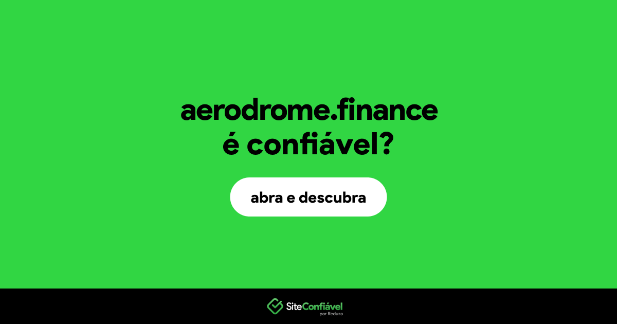 O site aerodrome.finance é confiável?