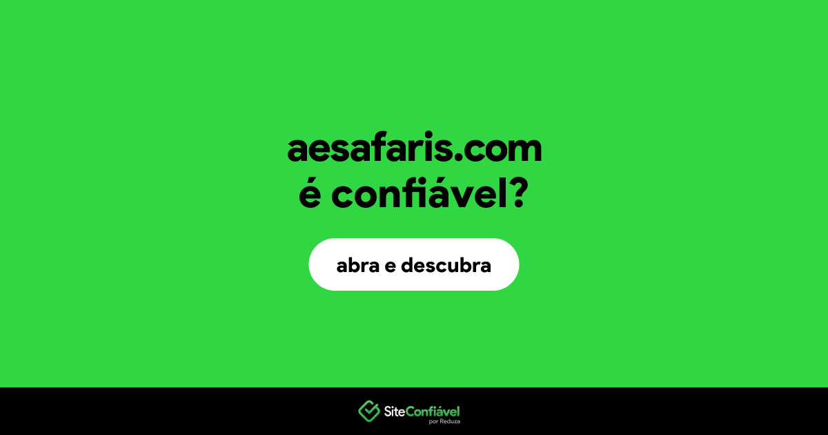 O site aesafaris.com é confiável?