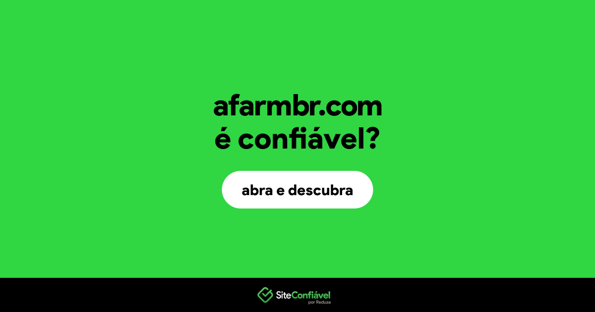 O site afarmbr.com é confiável?