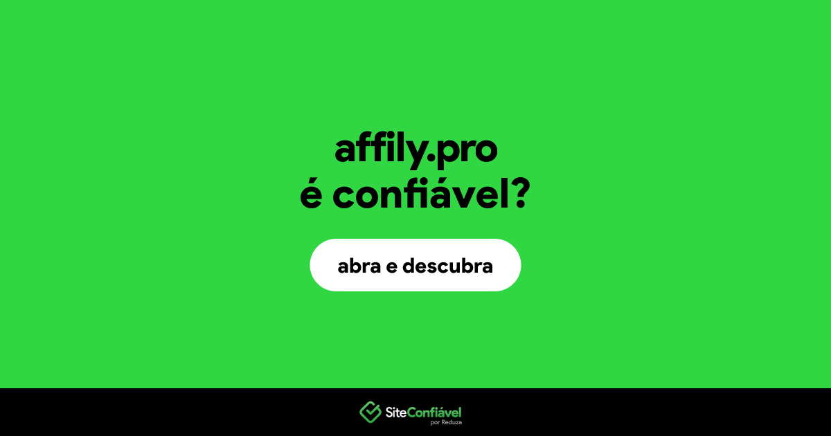 O site affily.pro é confiável?