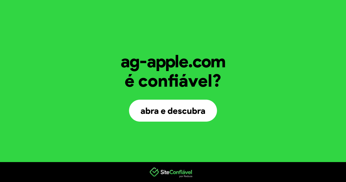 O site ag-apple.com é confiável?