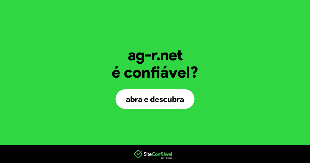 O site ag-r.net é confiável?