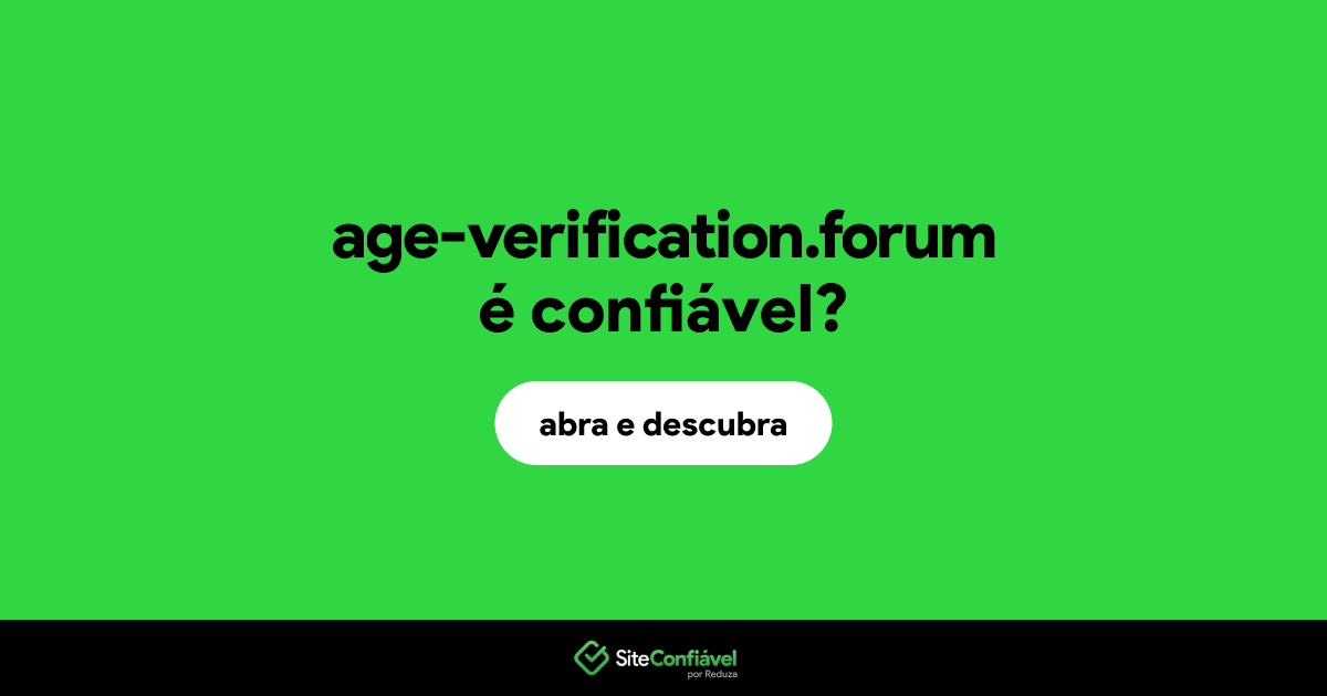 O site age-verification.forum é confiável?
