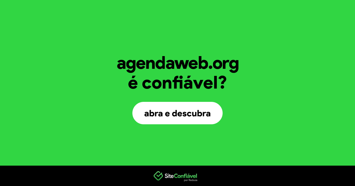 O site agendaweb.org é confiável?
