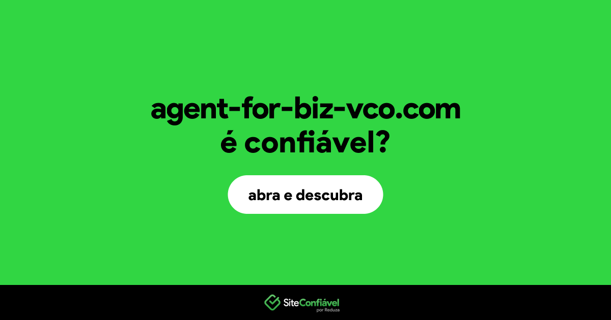 O site agent-for-biz-vco.com é confiável?
