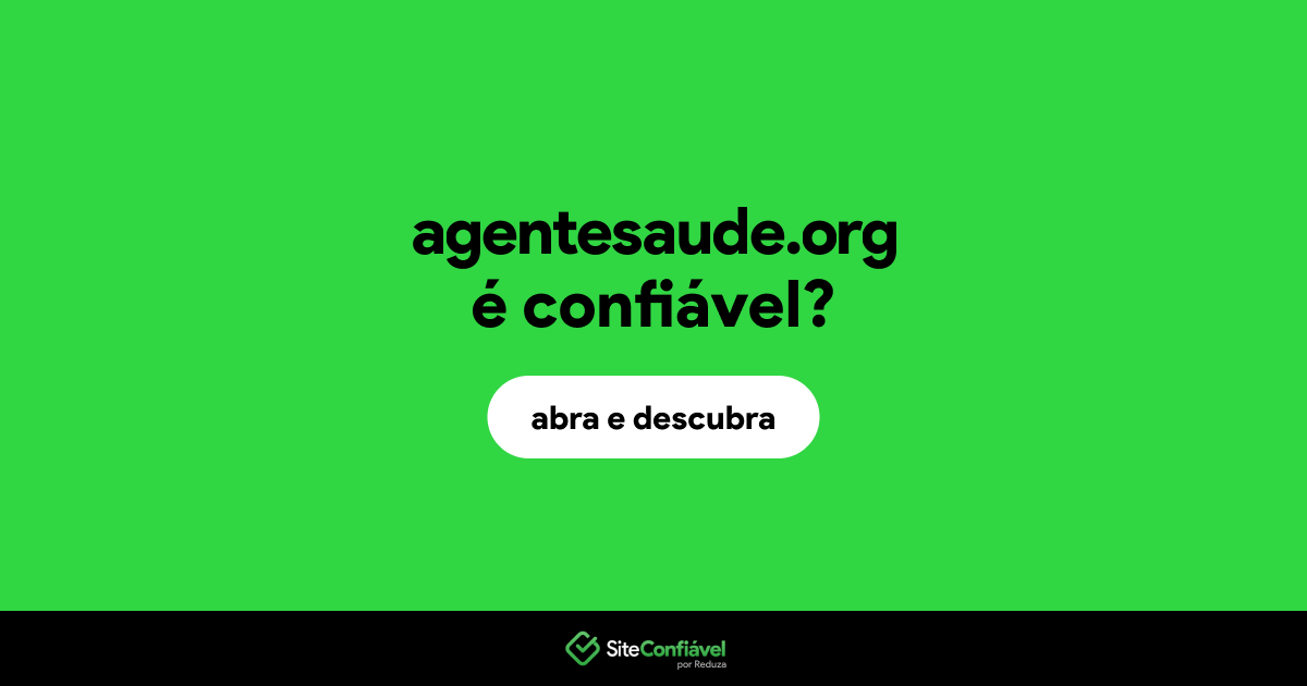 O site agentesaude.org é confiável?