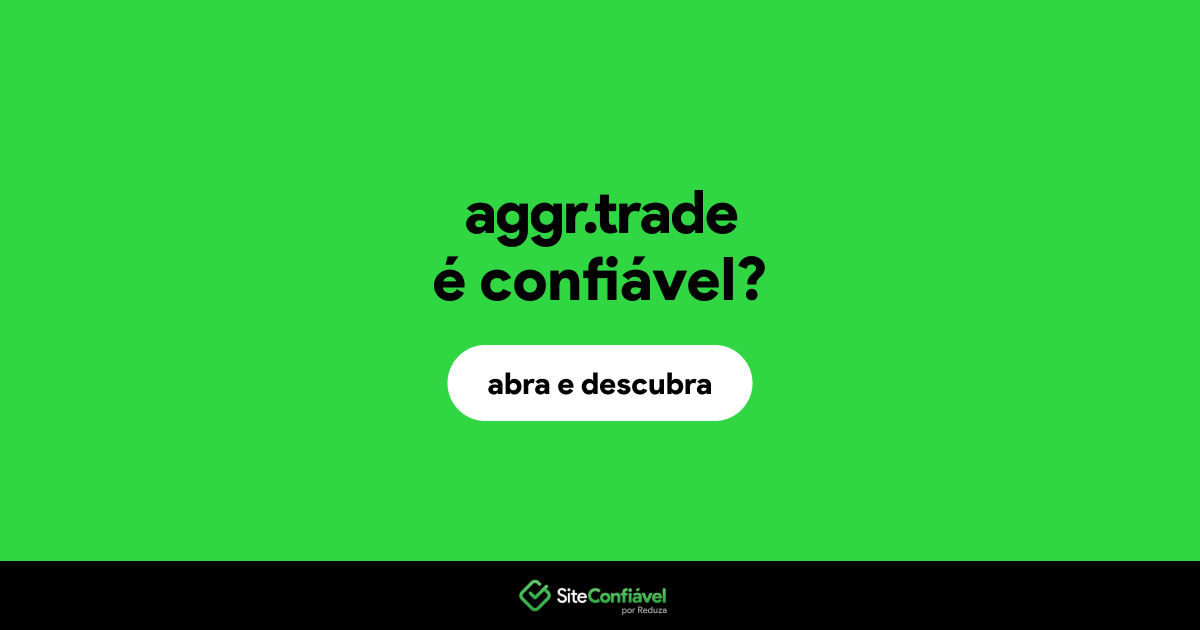 O site aggr.trade é confiável?