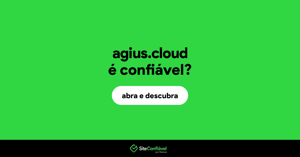O site agius.cloud é confiável?