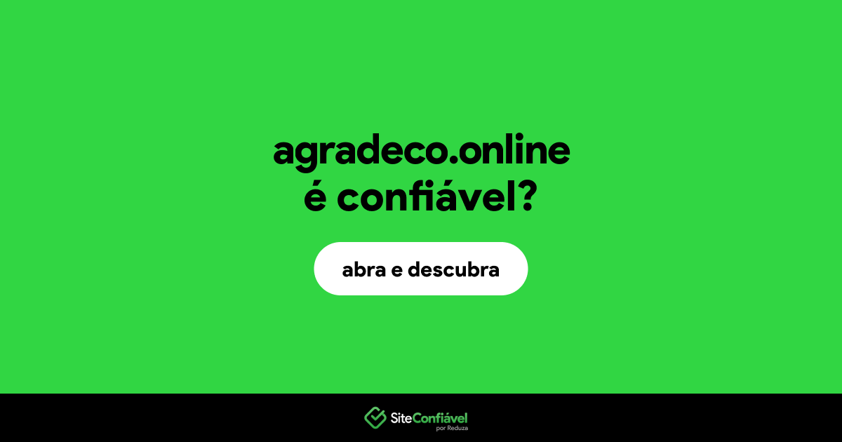 O site agradeco.online é confiável?