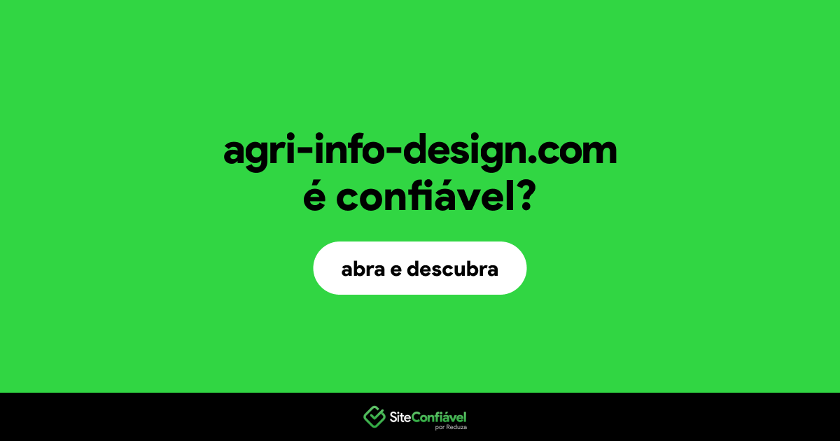 O site agri-info-design.com é confiável?