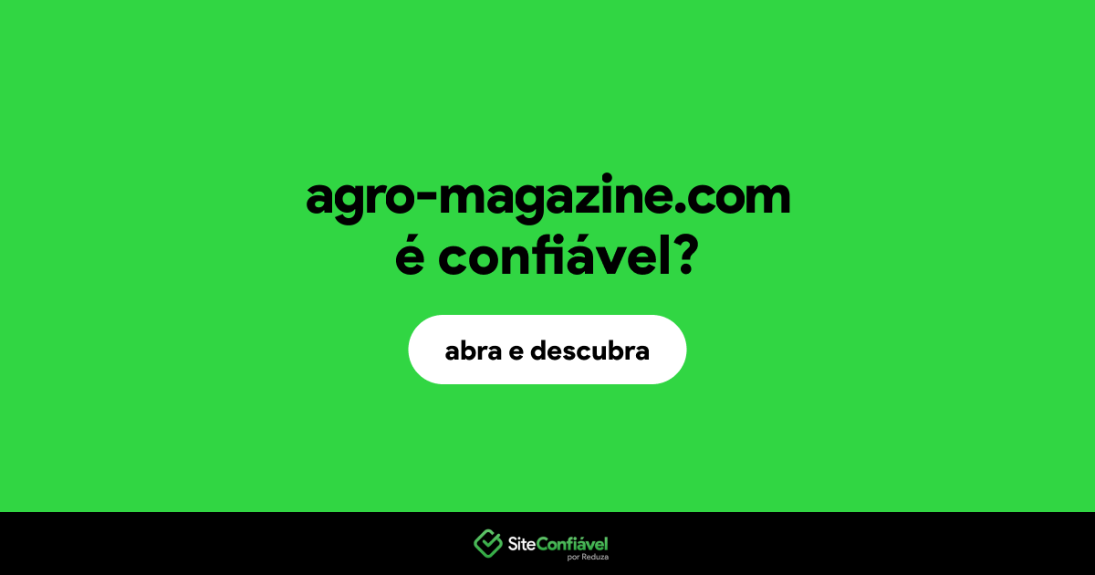 O site agro-magazine.com é confiável?