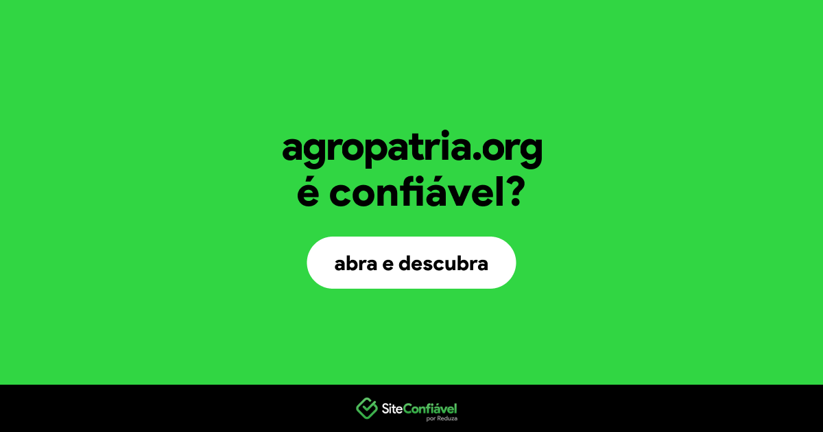 O site agropatria.org é confiável?