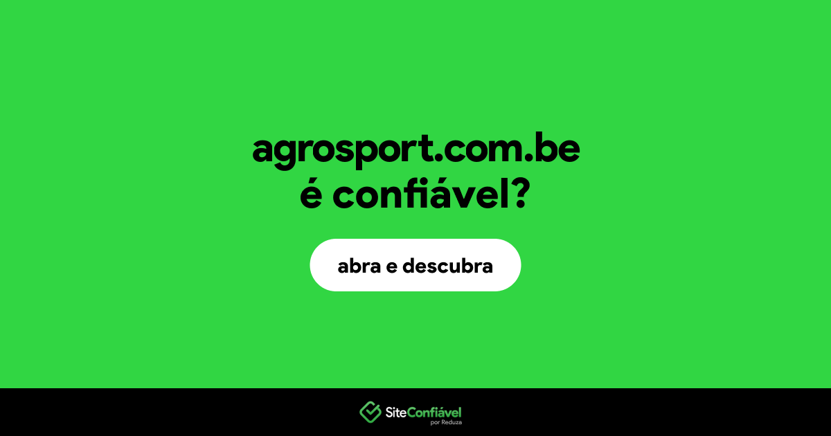 O site agrosport.com.be é confiável?