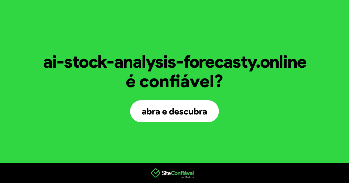 O site ai-stock-analysis-forecasty.online é confiável?