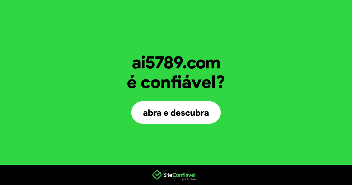 O site ai5789.com é confiável?