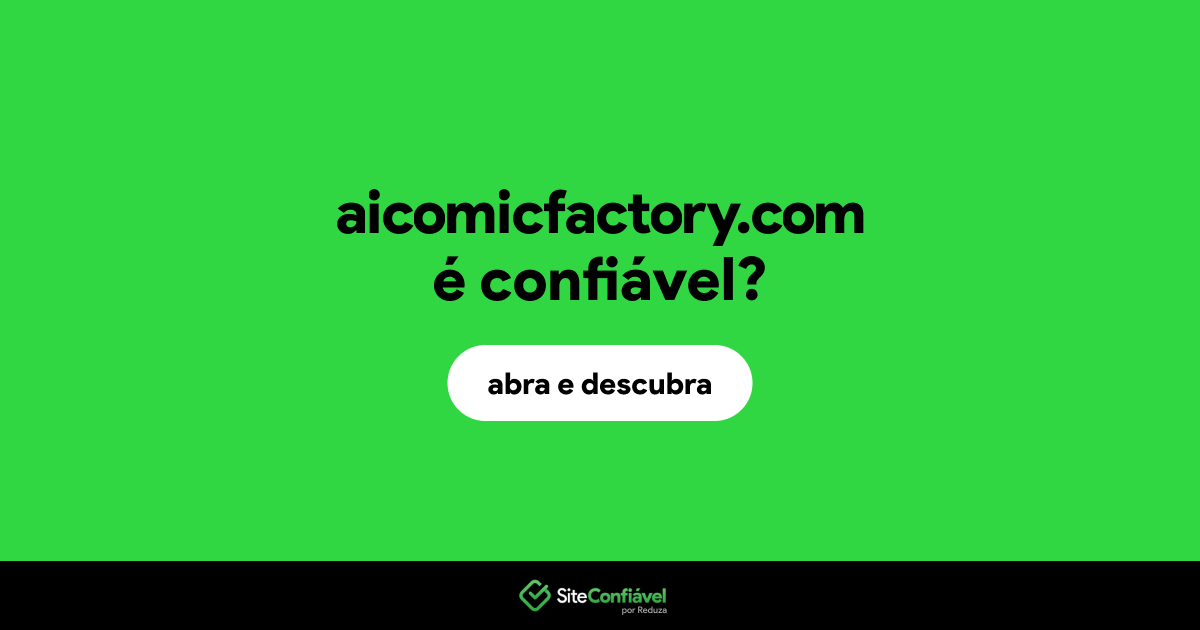 O site aicomicfactory.com é confiável?