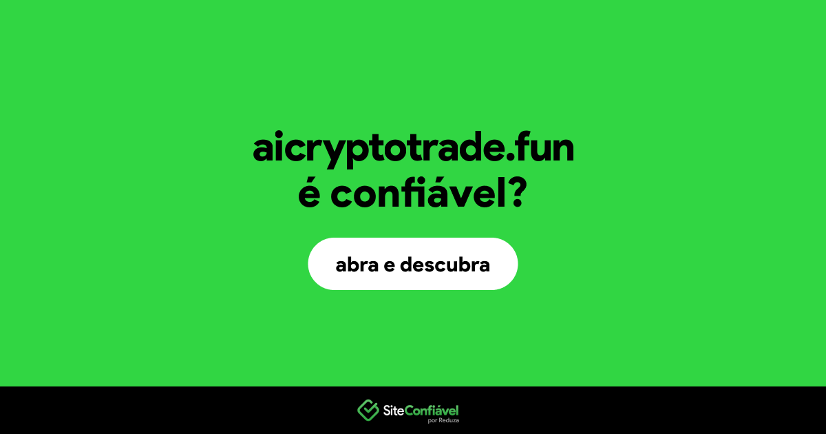 O site aicryptotrade.fun é confiável?