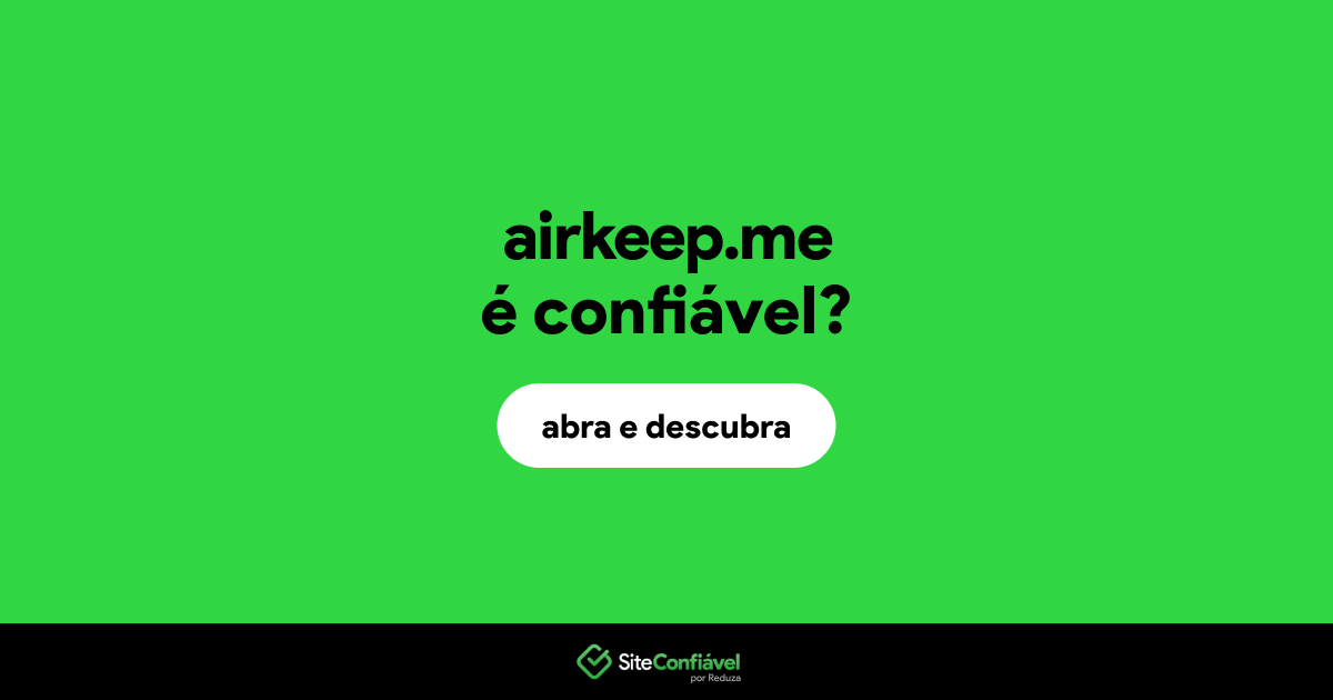 O site airkeep.me é confiável?