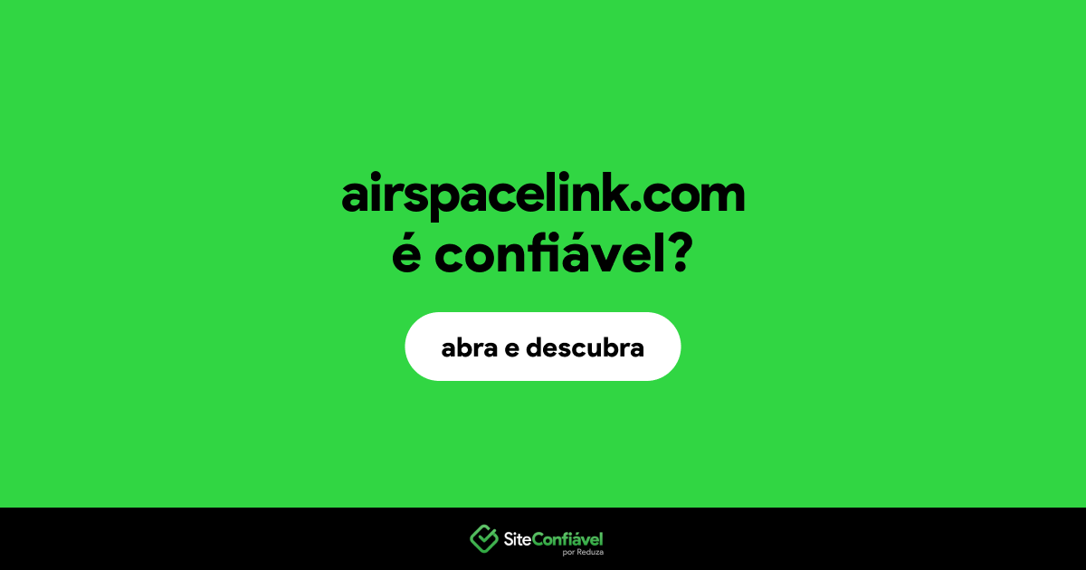 O site airspacelink.com é confiável?