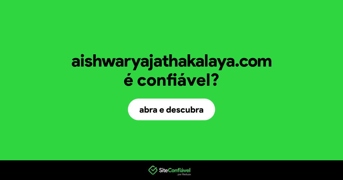 O site aishwaryajathakalaya.com é confiável?
