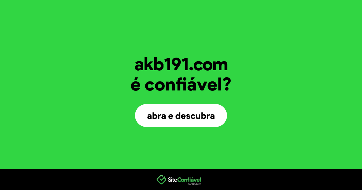 O site akb191.com é confiável?
