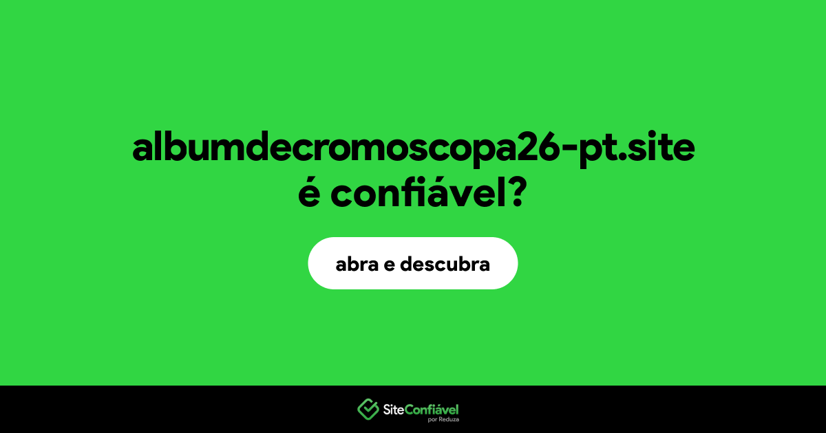 O site albumdecromoscopa26-pt.site é confiável?