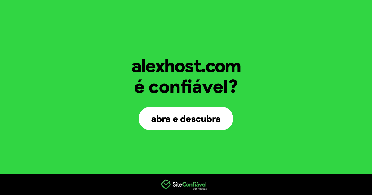 O site alexhost.com é confiável?