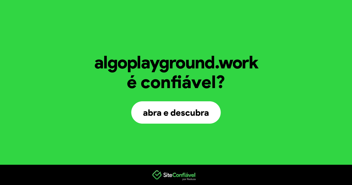 O site algoplayground.work é confiável?