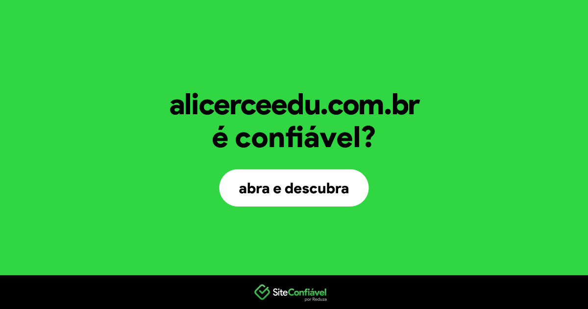 O site alicerceedu.com.br é confiável?