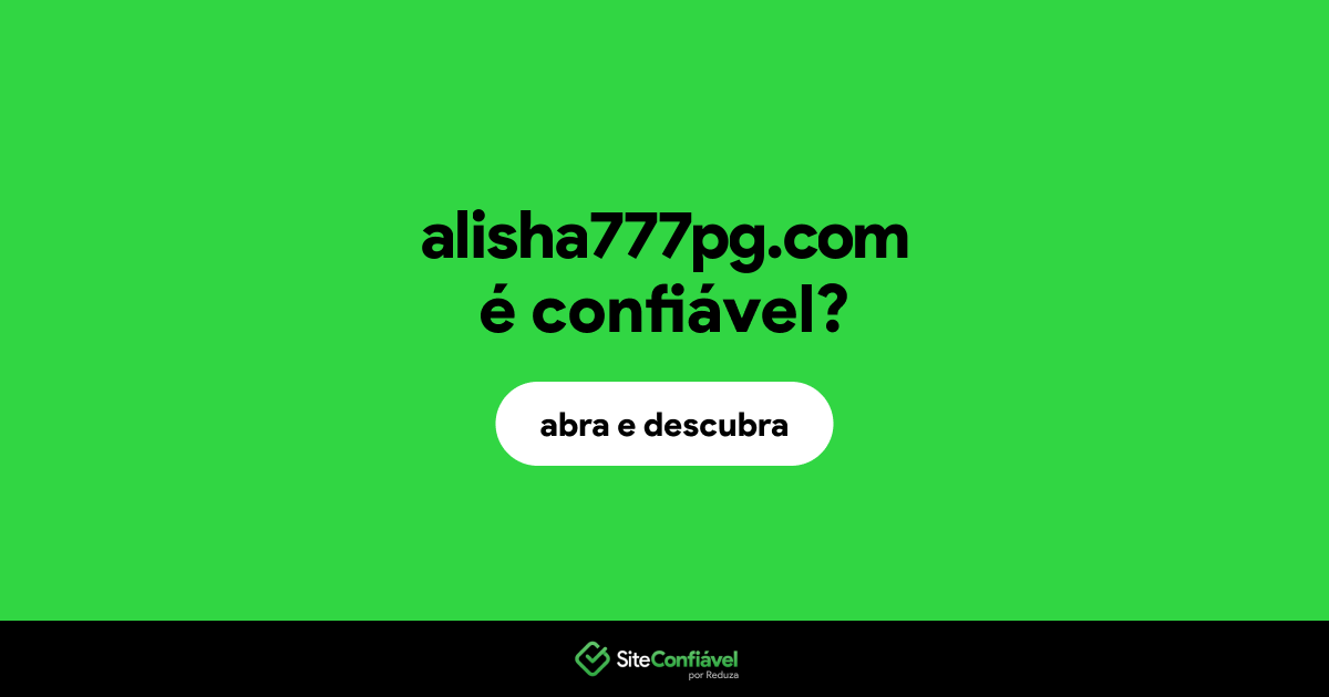 O site alisha777pg.com é confiável?