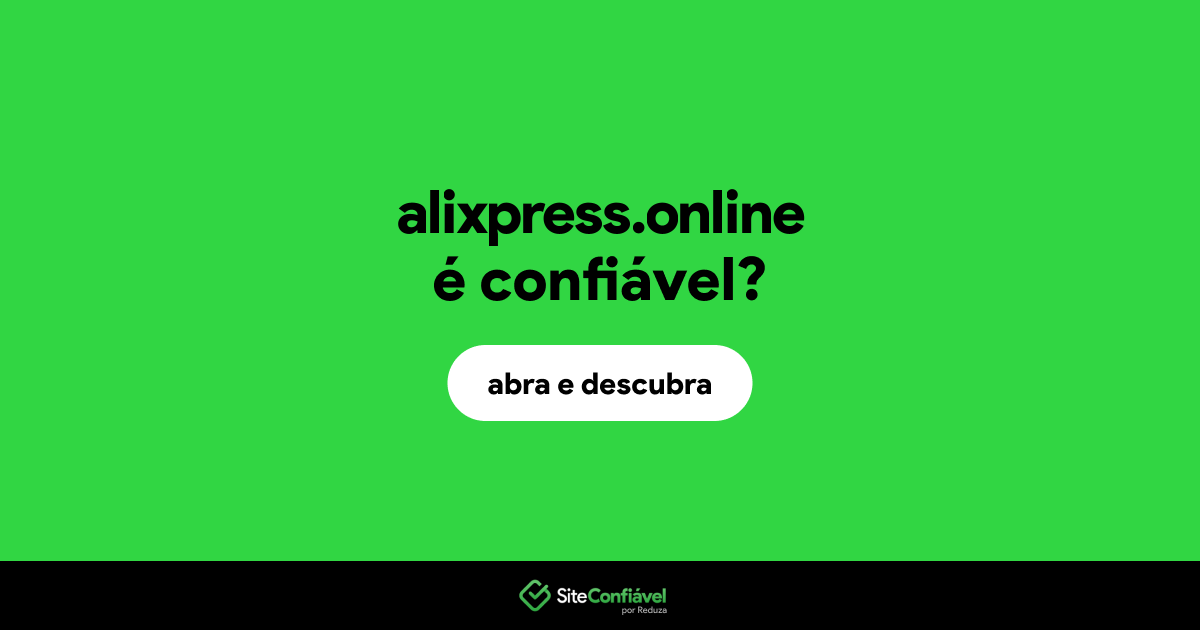 O site alixpress.online é confiável?