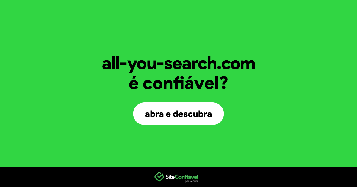 O site all-you-search.com é confiável?