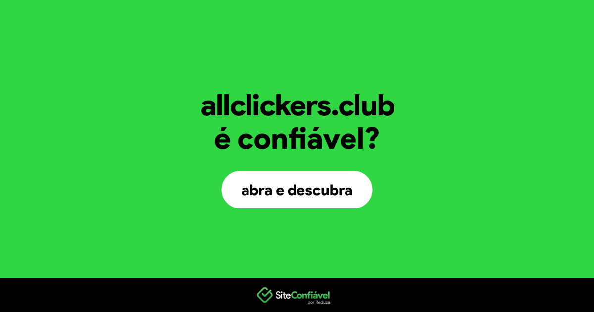 O site allclickers.club é confiável?