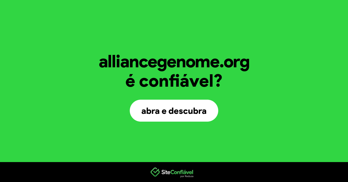 O site alliancegenome.org é confiável?