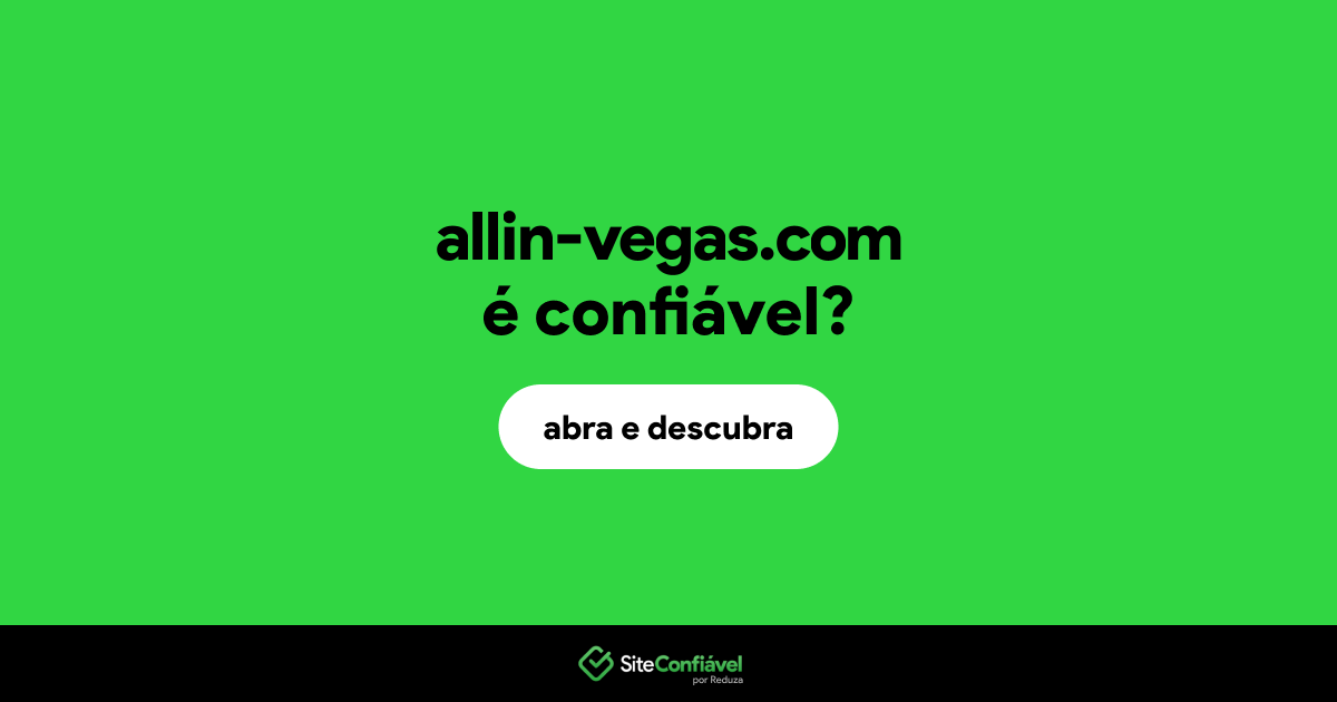 O site allin-vegas.com é confiável?