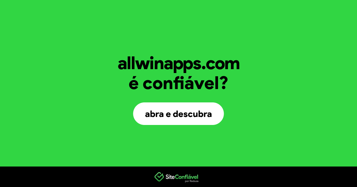 O site allwinapps.com é confiável?