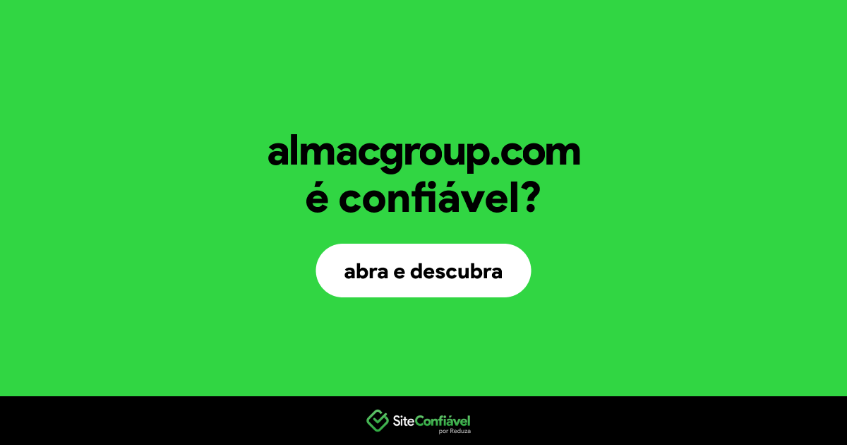 O site almacgroup.com é confiável?