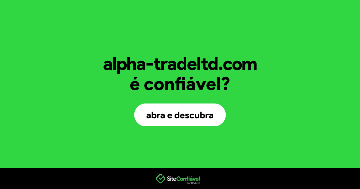 O site alpha-tradeltd.com é confiável?