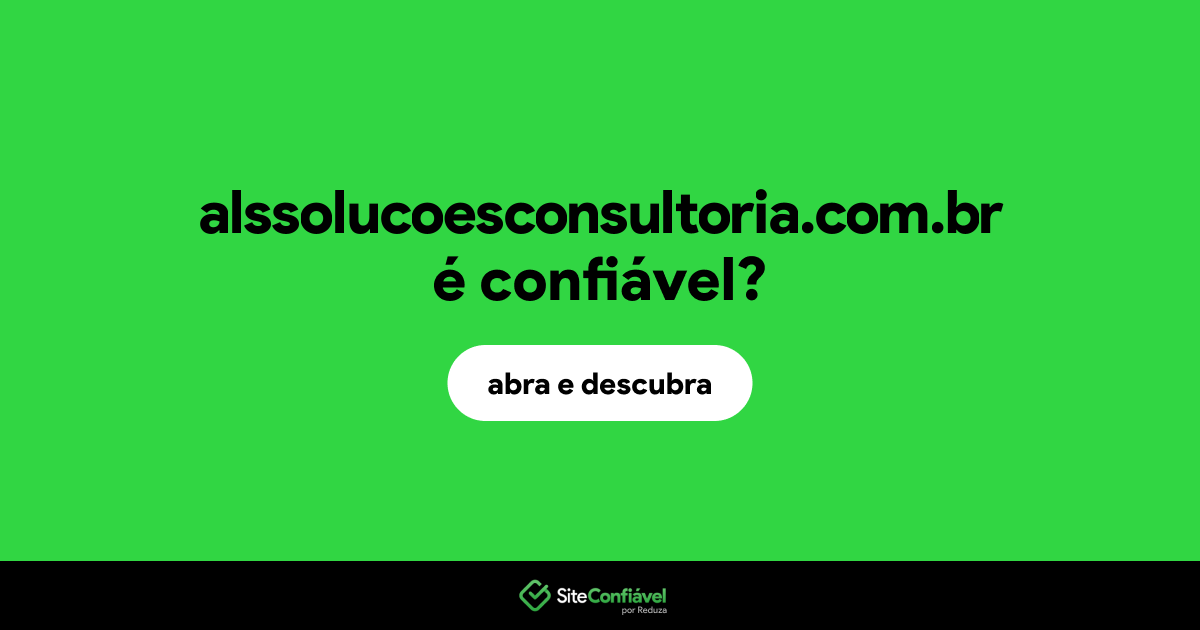 O site alssolucoesconsultoria.com.br é confiável?