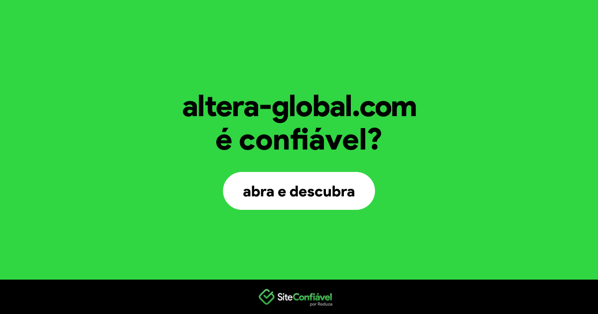 O site altera-global.com é confiável?