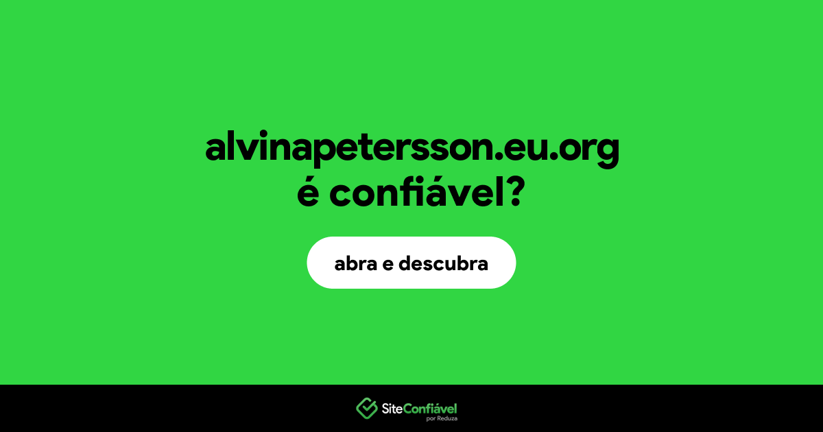 O site alvinapetersson.eu.org é confiável?