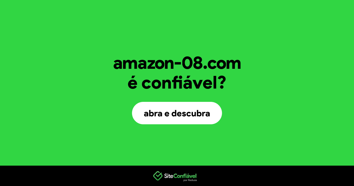 O site amazon-08.com é confiável?