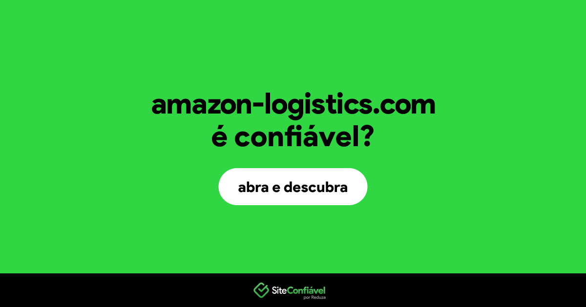 O site amazon-logistics.com é confiável?