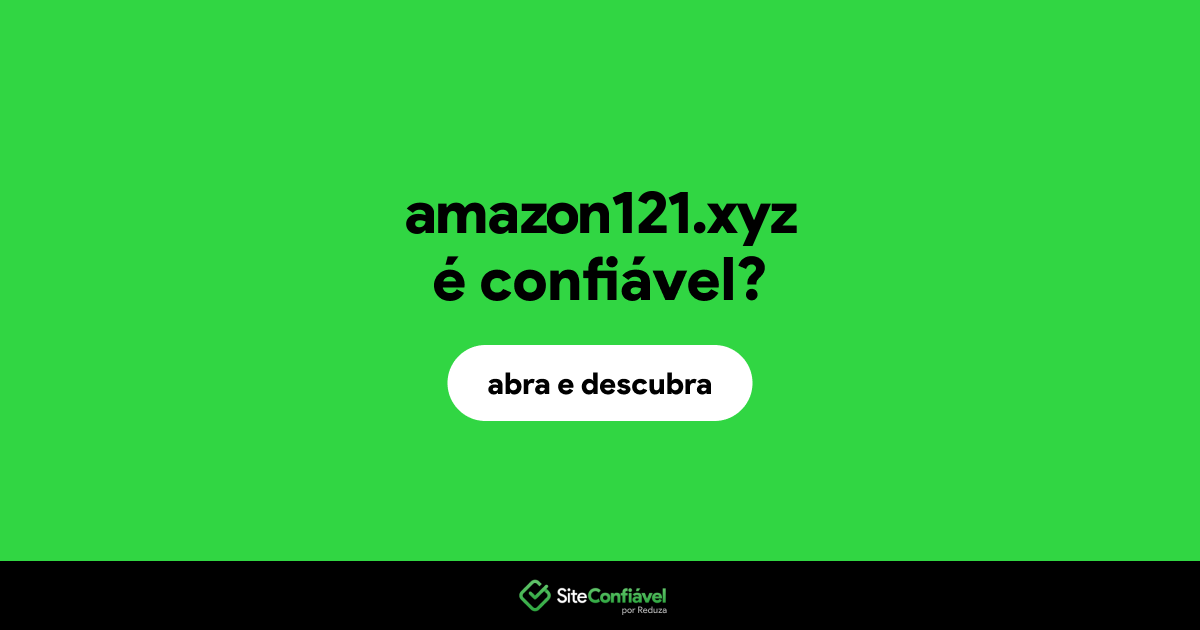 O site amazon121.xyz é confiável?