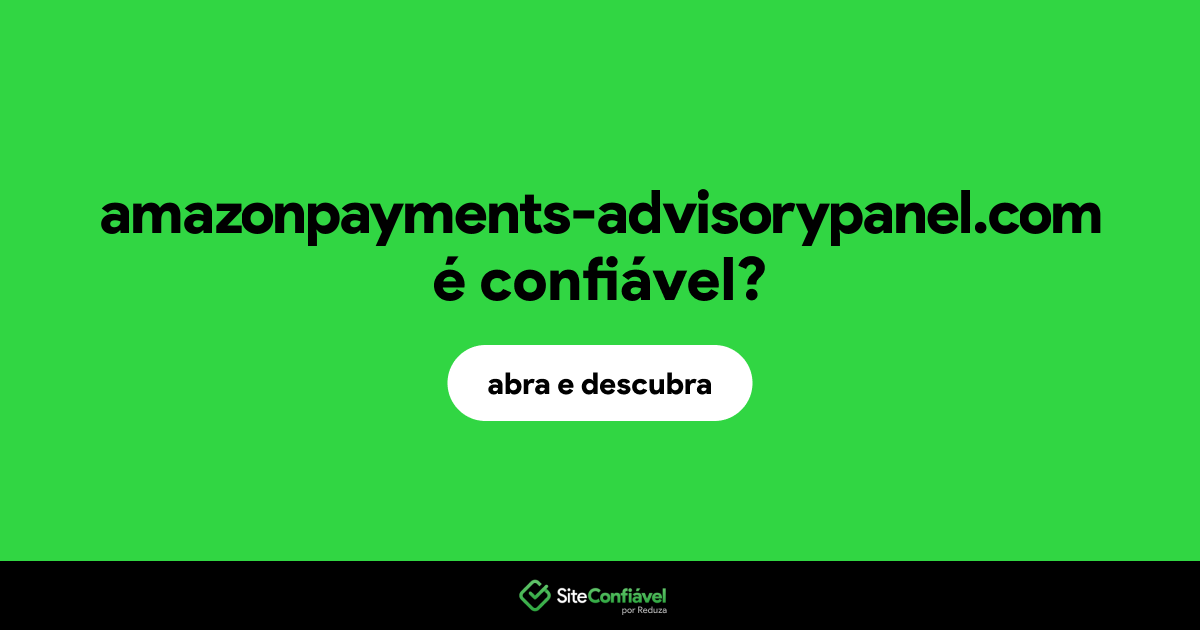 O site amazonpayments-advisorypanel.com é confiável?